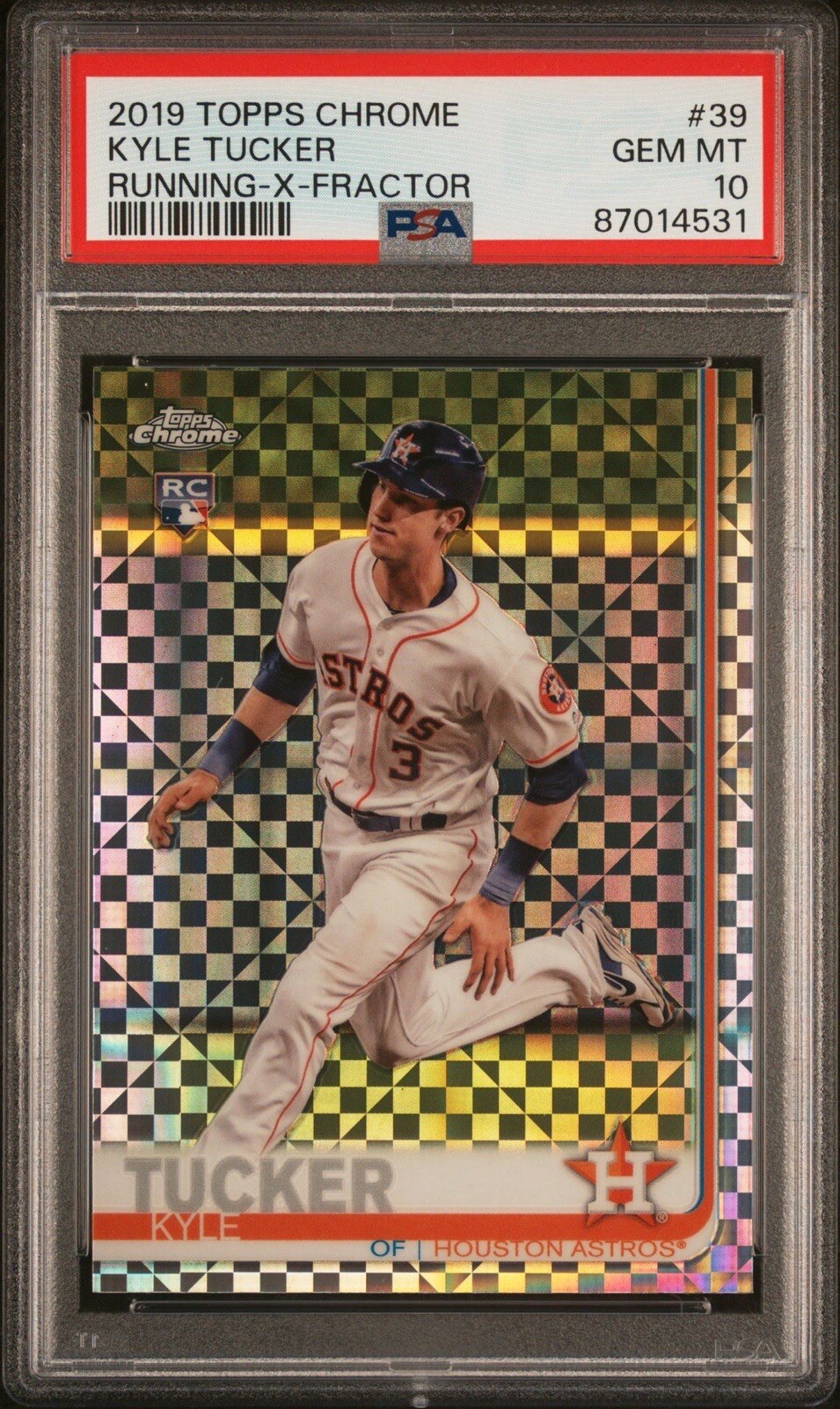 KYLE TUCKER PSA 10 GEM 2019 Topps Chrome X-Fractor Rookie RC #39 Astros Dodgers!