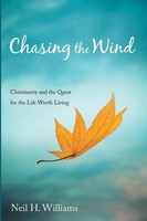 Chasing The Wind Neil H. Williams Taschenbuch Kartoniert / Broschiert Englisch