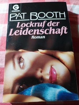TB Pat Booth/Lockruf Der Leidenschaft