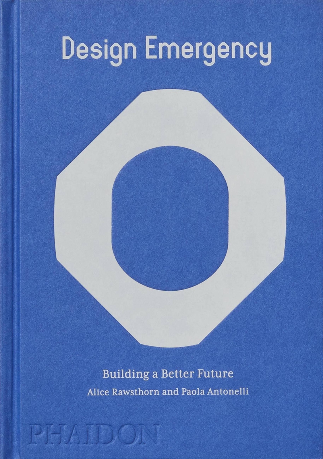 Thumbnail - Design Emergency | Building A Better Future | Alice Rawsthorn (u. A.)