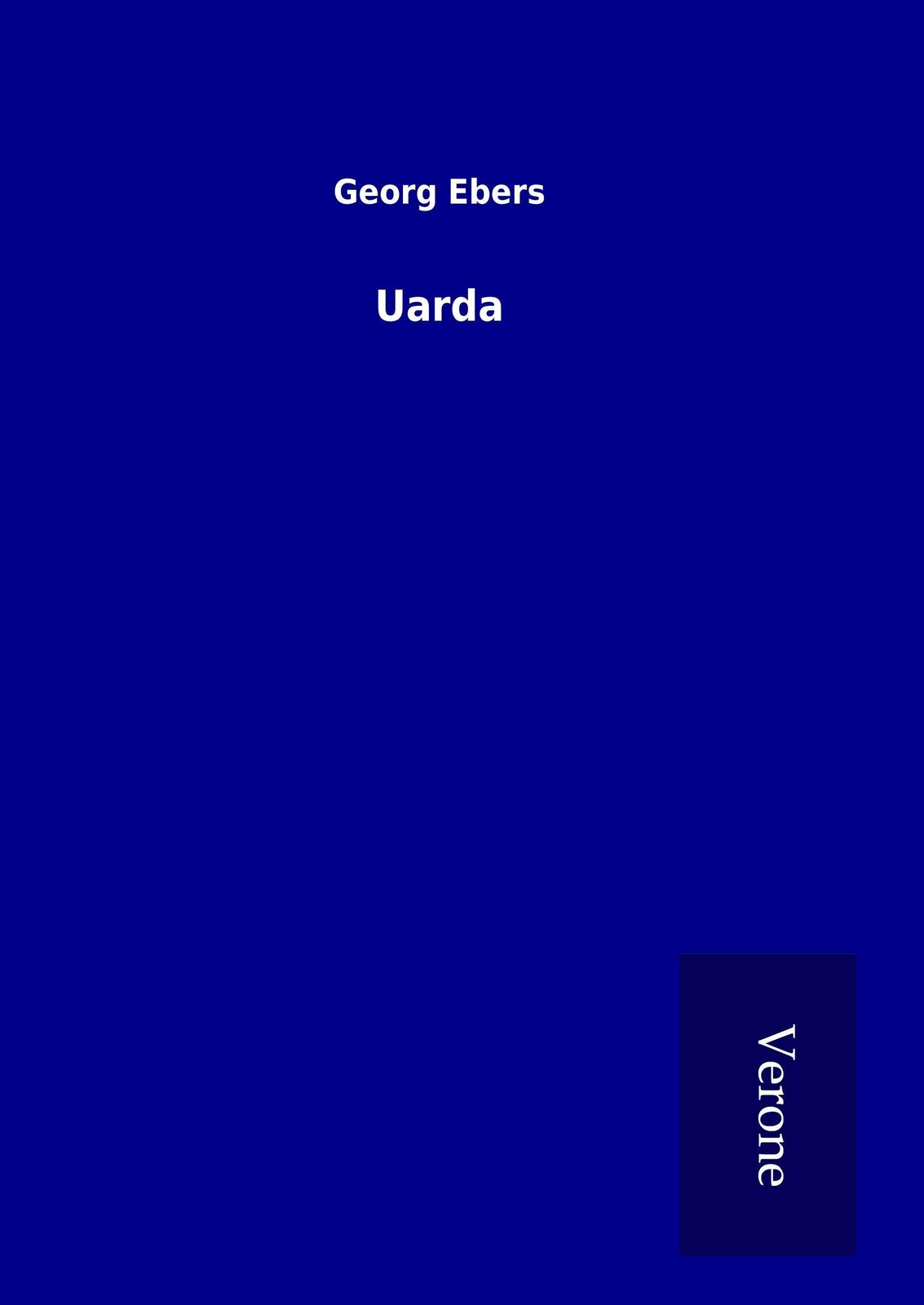 Thumbnail - Georg Ebers | Uarda | Buch | Deutsch (2016) | Hc Gerader Rücken