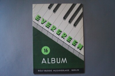 Evergreen Album 16 .Notenheft