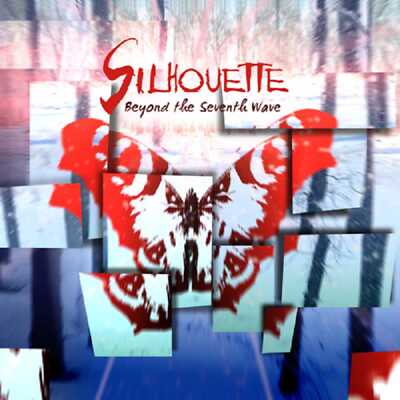 Silhouette - Beyond The Seventh Wave                                      (neu)
