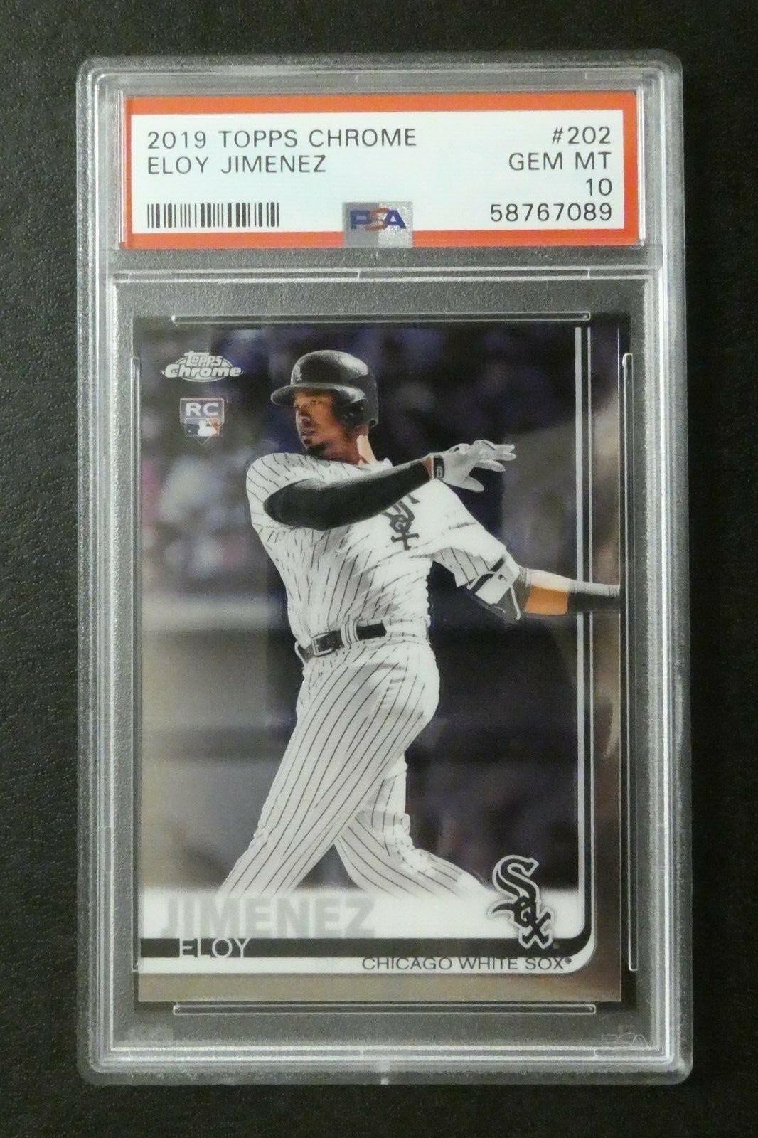 2019 Topps Chrome Rookie RC Eloy Jimenez #202 PSA 10 Gem MT