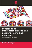 Monica Barragan | Processos De InternacionalizaçãO Das Pequenas E MéDias...
