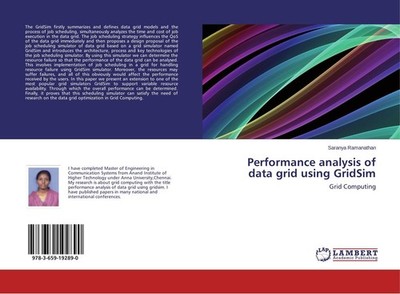 Performance analysis of data grid using GridSim Saranya Ramanathan