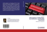 Discussions In Education: Accreditation And Quality Assurance Linda Meyer