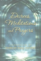 Shirley Hall Stoeff | Decrees, Meditations And Prayers | Taschenbuch | Englisch