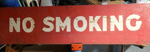 44"x11" Industrial Vintage NO SMOKING sign- RED