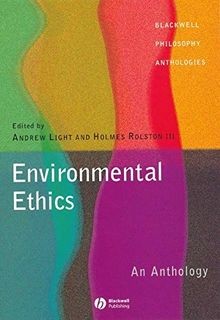 Environmental Ethics: An Anthology (Blackwell Philosophy... | Buch | Zustand gut