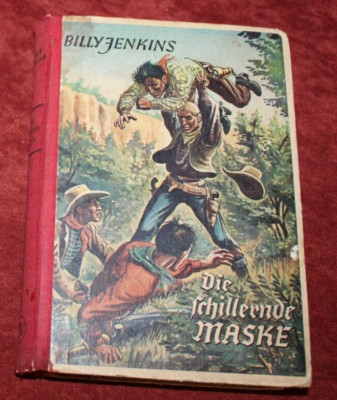 Billy Jenkins - Erningham, H.F.: Die schillernde Maske Leihbuch, Bd.18, Z132