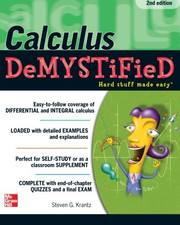 Calculus DeMystiFieD, Second Edition - Krantz...