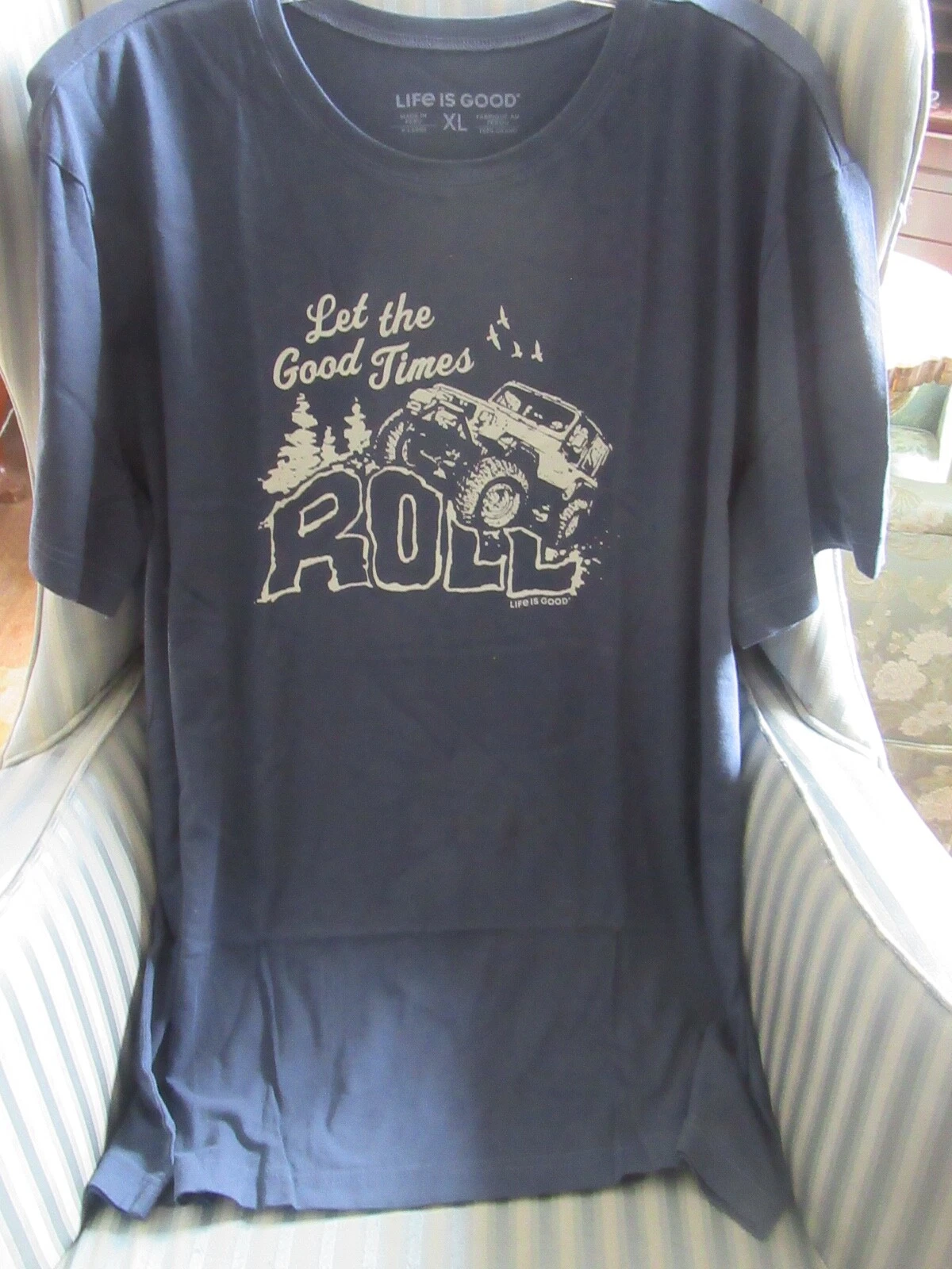 LIFE IS GOOD MEN S/S LIGHTWT. TEE 4X4.. "LET THE GOOD TIMES ROLL" .. (XL)