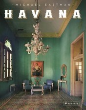 Havana Michael Eastman hardcover Used - Like New