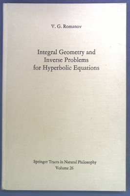Integral Geometry and Inverse Problems for Hyperbolic Equations Springer Tracts 