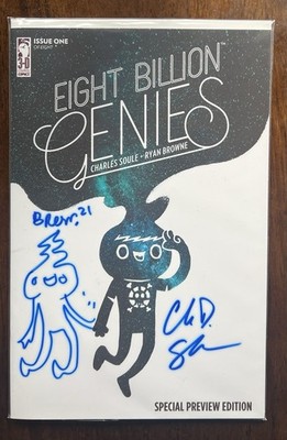 Eight Billion Genies #1 Special Preview Edition - Signed & Remarked Soule Browne