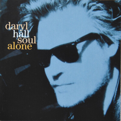 CD  Daryl Hall    soul alone   NEU