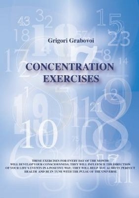 Concentration Exercises by Grabovoi, Grigori [Paperback]