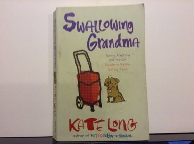 Swallowing Grandma by Long, Kate 033041934X The Fast Free Shipping