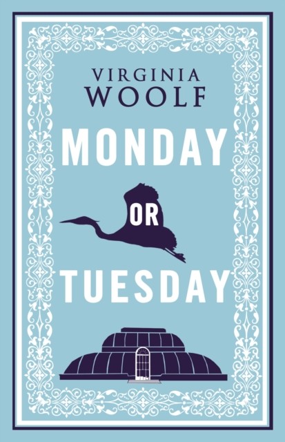 Monday or Tuesday Annotated Edition by Virginia Woolf (Paperback Book)