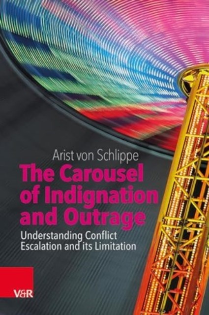 The Carousel of Indignation and Outrage: Unders, Von-Schlippe*. - Image 3