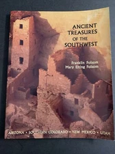 Southwest History: Ancient Treasures of the Southwest / Folsom & Folsom / BG