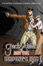 Jack Aimes and the Serpent's Kiss: A Joe Hooks Novel by H. Holman (English) Pape