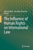 The Influence Of Human Rights On International Law Norman Weiß