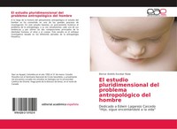 El Estudio Pluridimensional Del Problema AntropolóGico Del Hombre Rada Buch 2018
