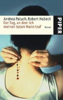 Der Tag, an dem ich meinen toten Mann traf: Roman (Piper... | Buch | Zustand gut