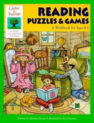 Reading Puzzles & Games: A Workbook for Ages 4-6 (Gifted & Talented Series) ...