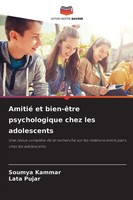 Soumya Kammar (U. A.) | Amitié Et Bien-êTre Psychologique Chez Les Adolescents