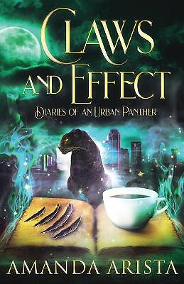 Claws and Effect By Amanda Arista - New Copy - 9781732614383