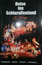 Reise ins Schlaraffenland Kurt Krieger Thaila...