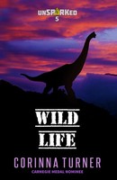 Corinna Turner | Wild Life | Taschenbuch | Englisch (2017) | Unseen Books