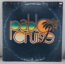 Pablo Cruise Vinyl Record Titled "A Place in the Sun" Released 1977 Rock Band