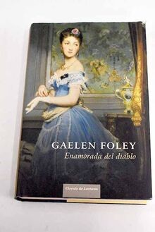 Enamorada del diablo von Foley, Gaelen | Buch | Zustand sehr gut