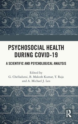 Psychosocial Health during Covid-19 | A Scientific and Psychological Analysis