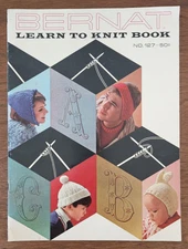1965 Bernat Learn to Knit Book No. 127 Instructions & projects 22 pg Booklet