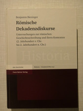 Benjamin Biesinger. Römische Dekadenzdiskurs...