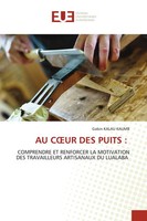 Gabin Kalau Kaumb | AU C¿Ur DES Puits : | Taschenbuch | FranzöSisch (2026)