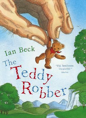 The Teddy Robber By Ian Beck. - Image 2