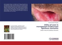 Utility Of Laser In Management Of Recurrent Aphthous Stomatitis Suwarna Dangore-