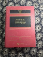 Processes of Constitutional Decisionmaking : ...