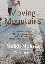 Moving Mountains by Erin Thiele (English) Paperback Book