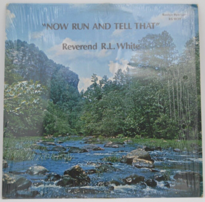 RARE Rev. R.L. White Now Run and Tell That Sermon LP Randy's Spiritual  RS 1039