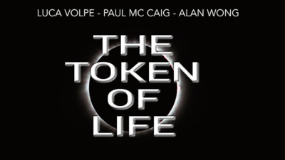 The Token of Life (Gimmicks and Online Instructions) by Luca Volpe, Paul McCaig