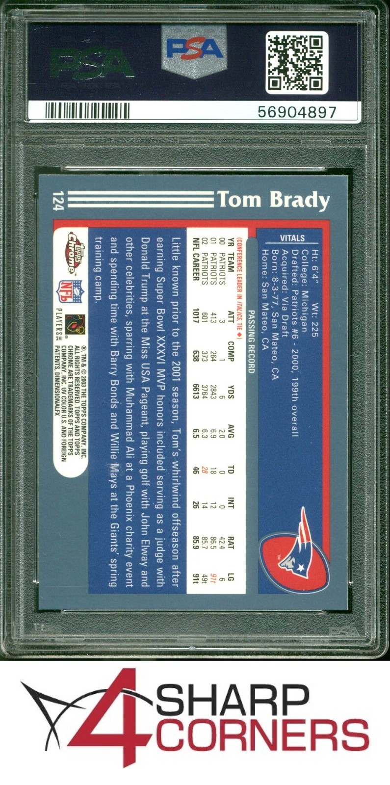 2003 TOPPS CHROME #124 TOM BRADY PATRIOTS PSA 10 view 2