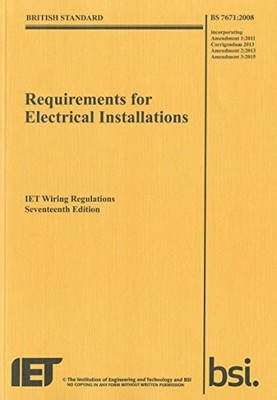 Requirements for Electrical Installations, Iet Wiring Regulations,... by The IET