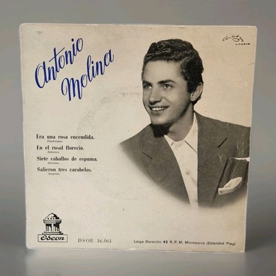 Antonio Molina - Era Una Rosa Encendida EP 7'' 45 rpm DSOE 16.061 Odeon Flamenco